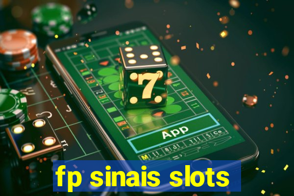 fp sinais slots